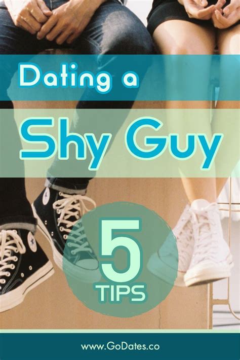 Dating a shy guy advice